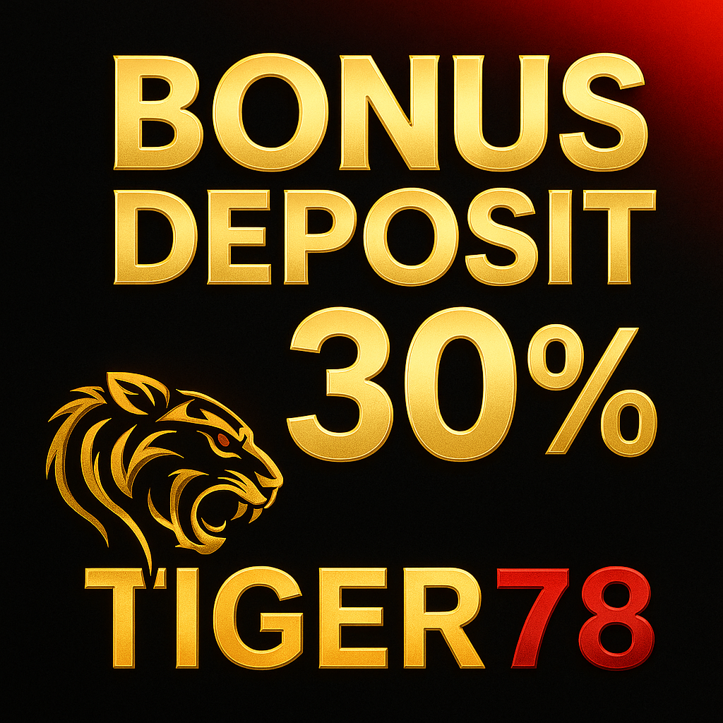 Tiger78 – Main Gaya Sultan, Menang Cara Anak Zaman Sekarang
